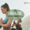 Health Your Ultimate Priority